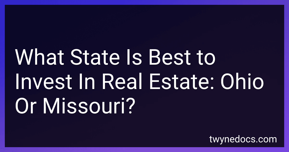What State Is Best to Invest In Real Estate: Ohio Or Missouri? image