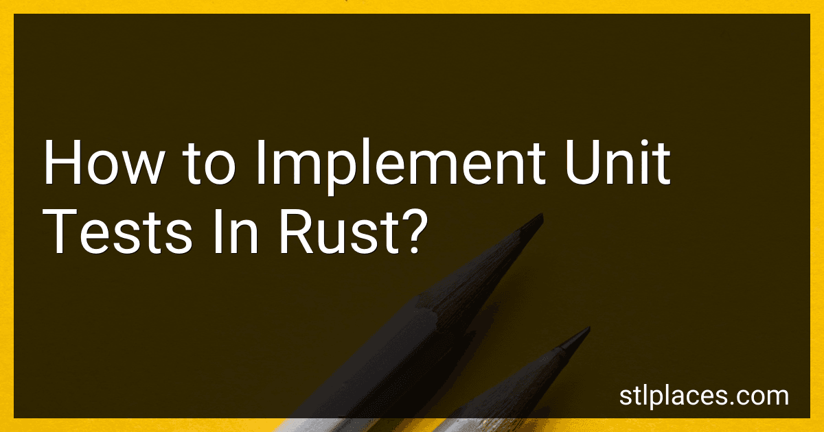 How to Implement Unit Tests In Rust? preview
