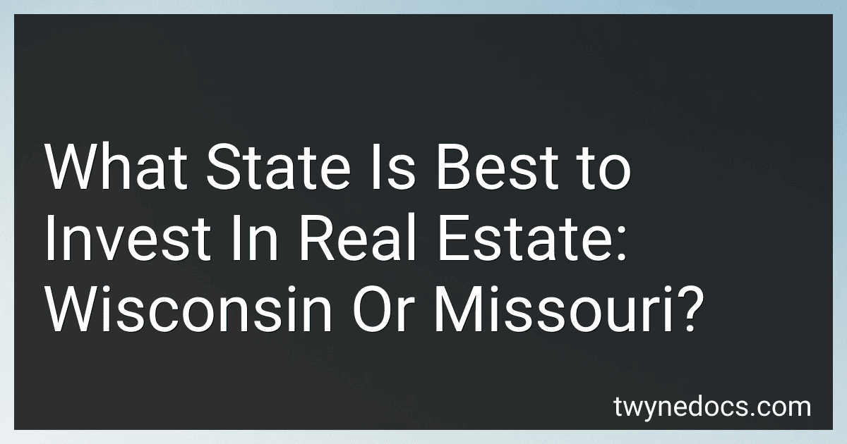 What State Is Best to Invest In Real Estate: Wisconsin Or Missouri? preview