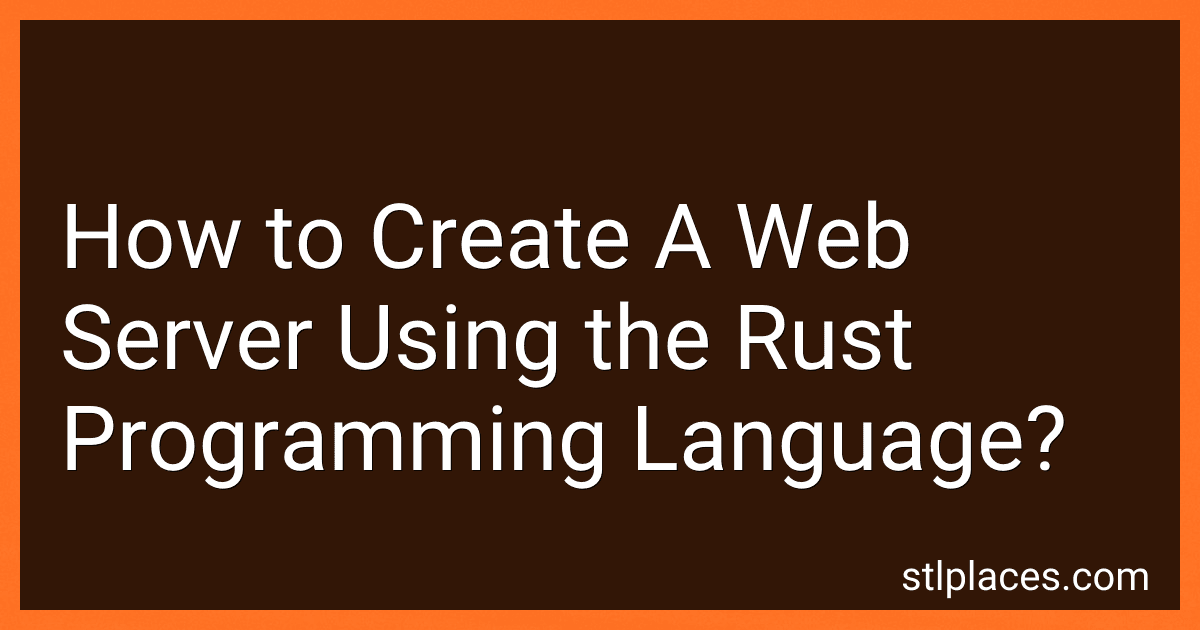 How to Create A Web Server Using the Rust Programming Language? image