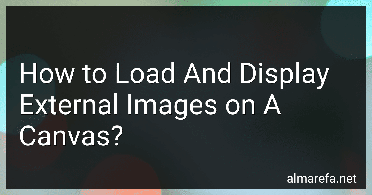How to Load And Display External Images on A Canvas? image