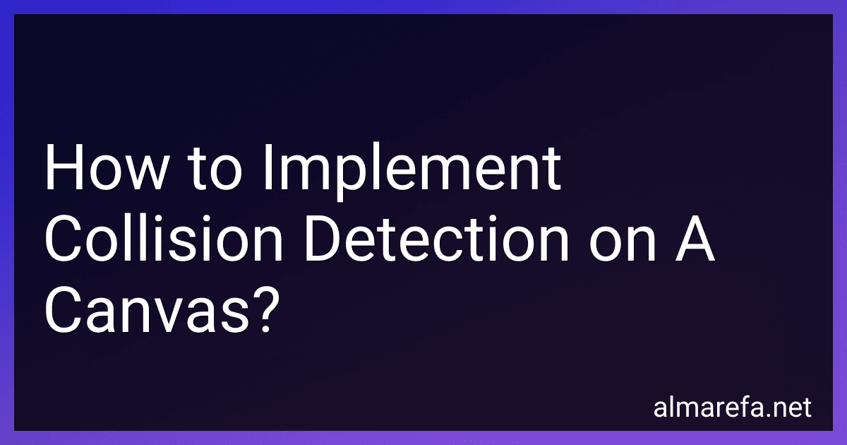 How to Implement Collision Detection on A Canvas? preview