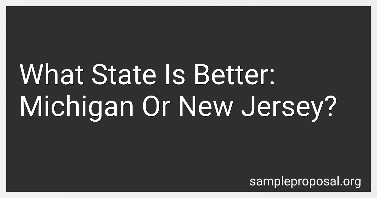 What State Is Better: Michigan Or New Jersey? preview