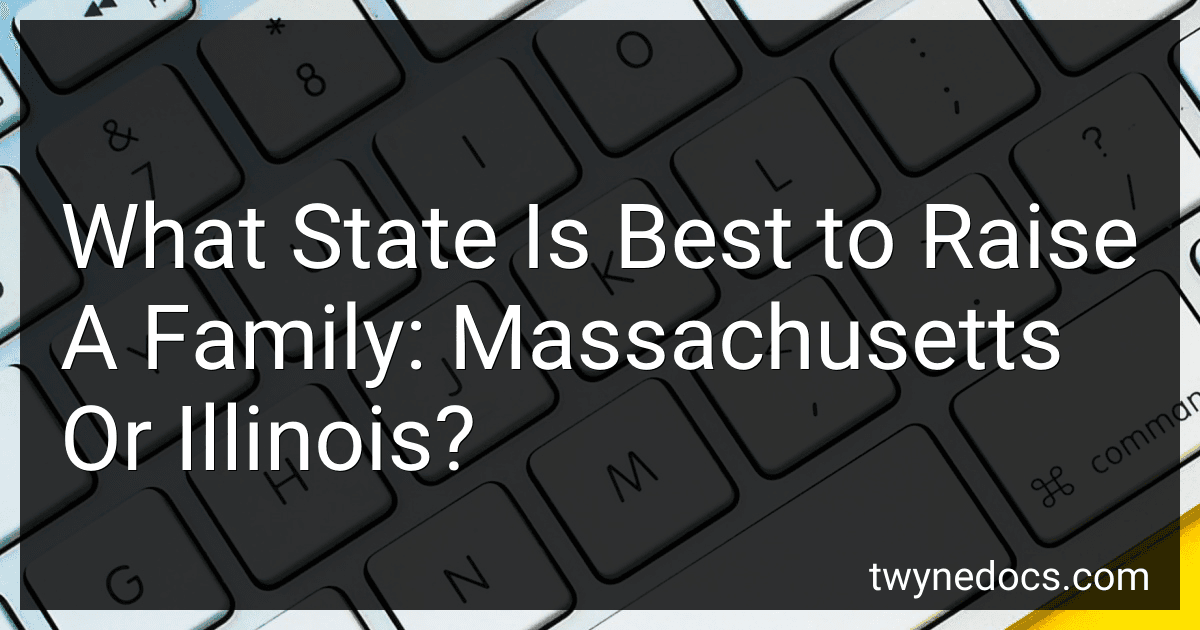 What State Is Best to Raise A Family: Massachusetts Or Illinois? image
