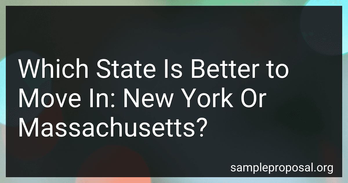 Which State Is Better to Move In: New York Or Massachusetts? preview