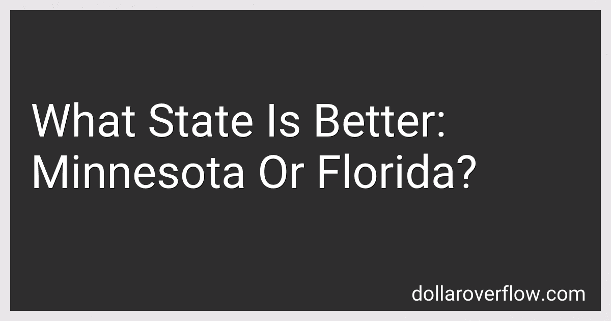 What State Is Better: Minnesota Or Florida? image
