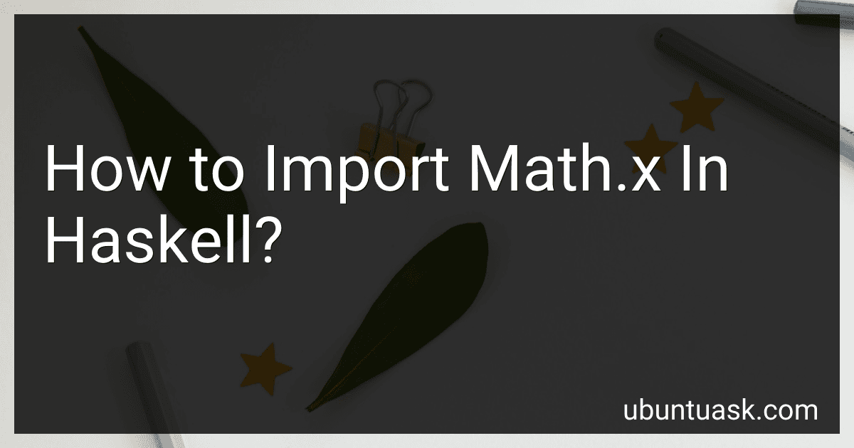 How to Import Math.x In Haskell? image