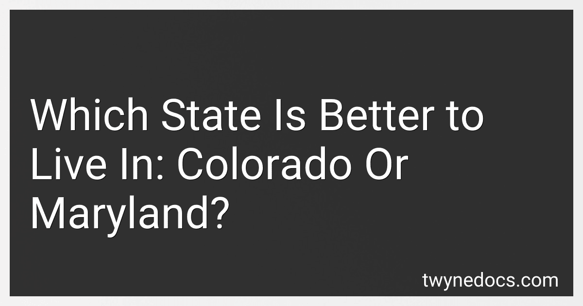 Which State Is Better to Live In: Colorado Or Maryland? image