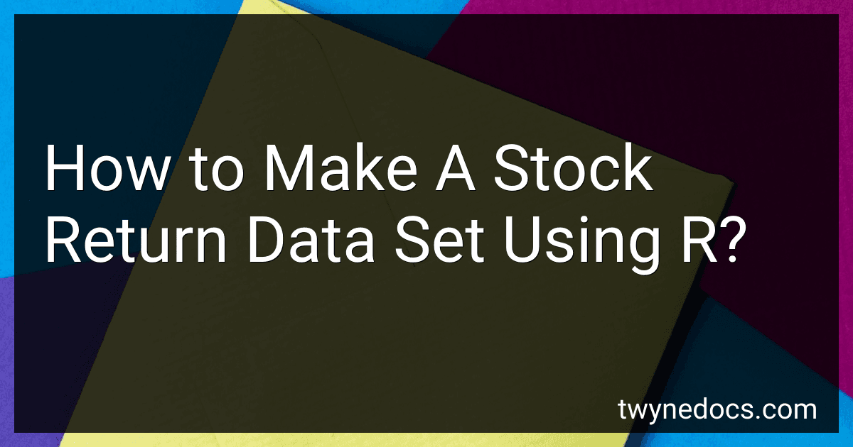 How to Make A Stock Return Data Set Using R? image