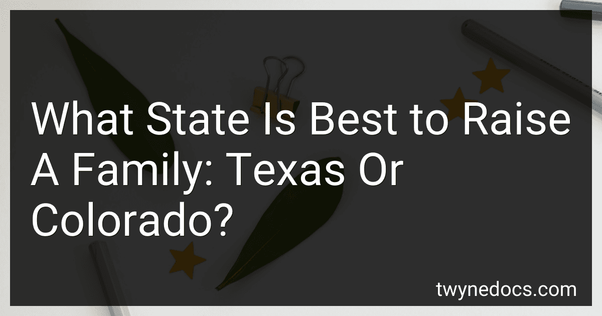 What State Is Best to Raise A Family: Texas Or Colorado? image