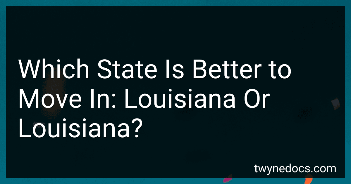 Which State Is Better to Move In: Louisiana Or Louisiana? image