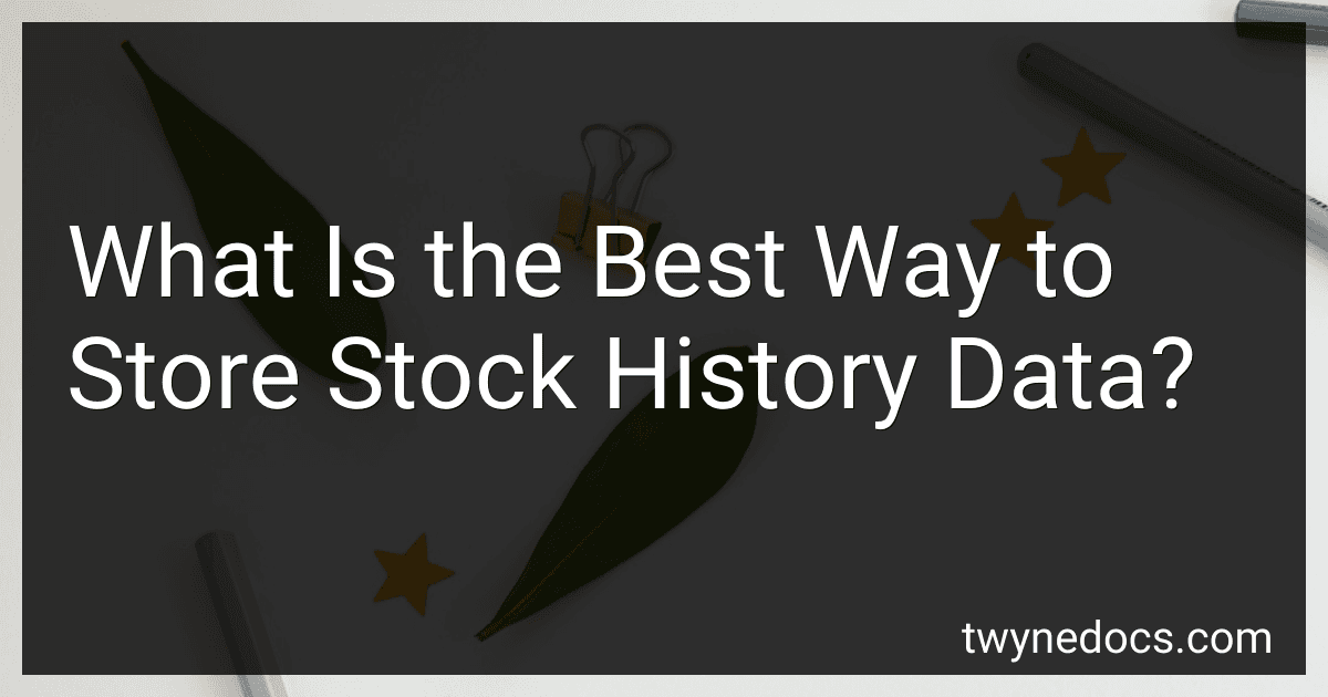 What Is the Best Way to Store Stock History Data? image