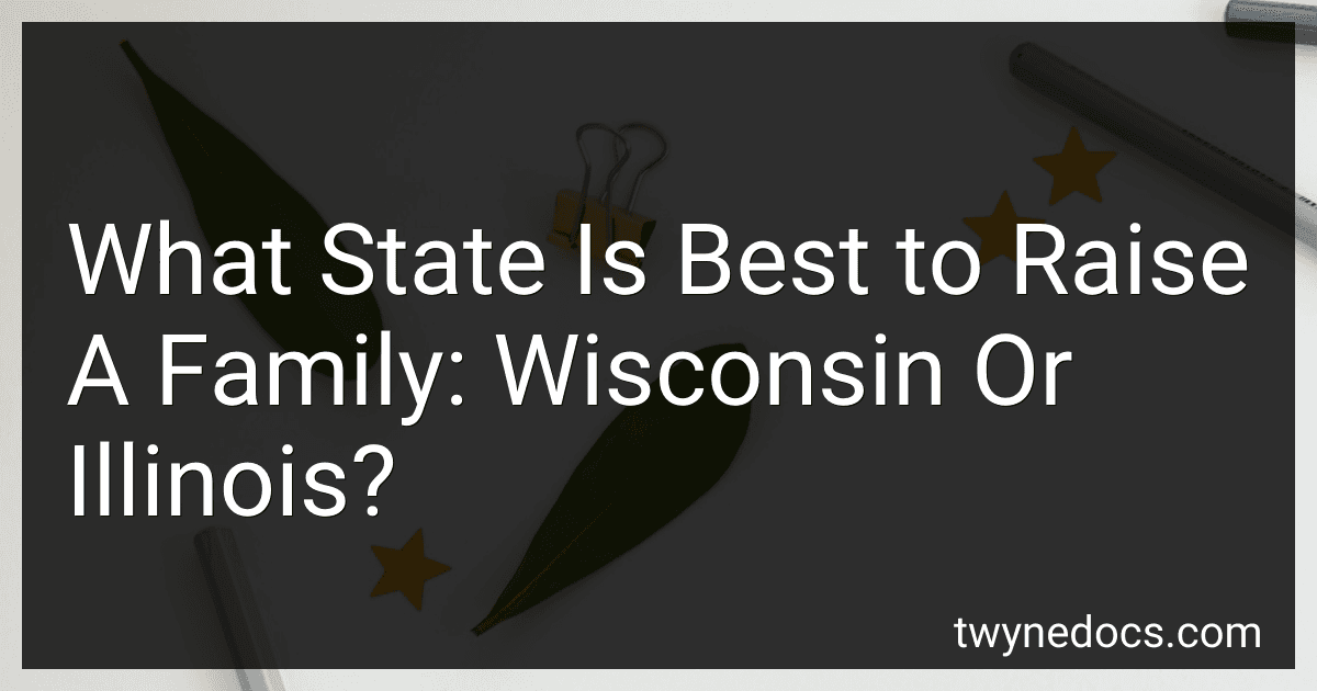 What State Is Best to Raise A Family: Wisconsin Or Illinois? image