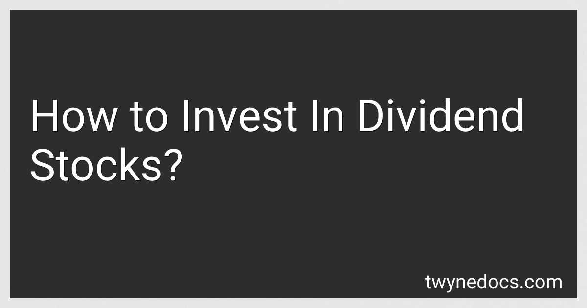 How to Invest In Dividend Stocks? image