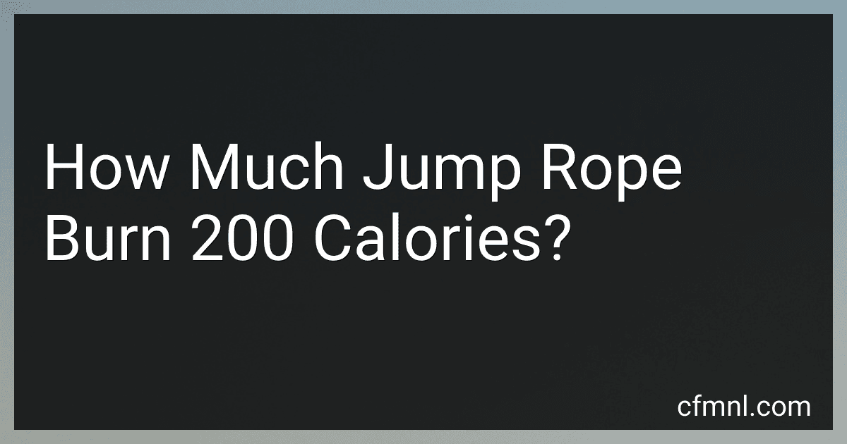 How Much Jump Rope Burn 200 Calories? preview