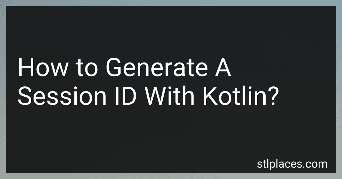 How to Generate A Session ID With Kotlin? preview