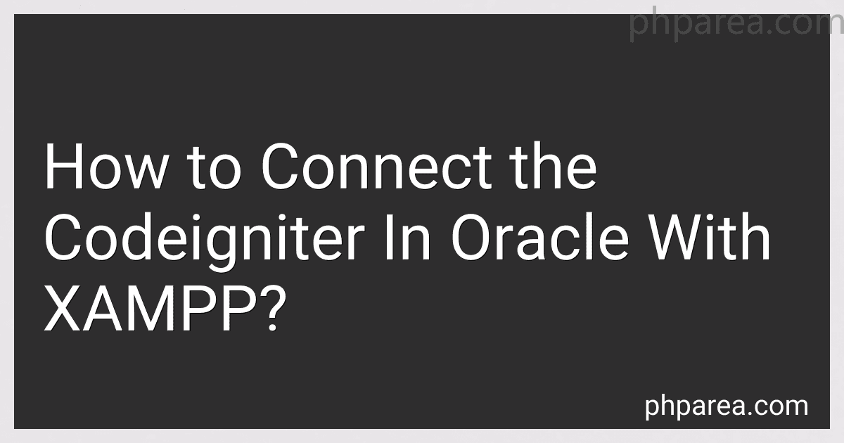 How to Connect the Codeigniter In Oracle With XAMPP? image