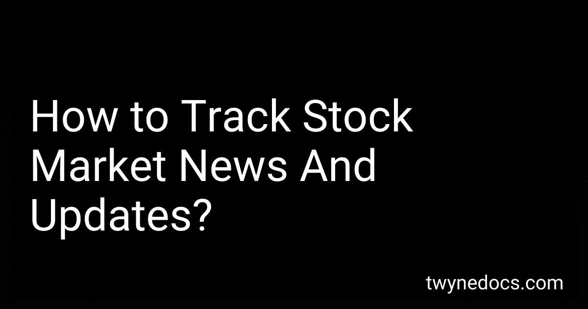 How to Track Stock Market News And Updates? image