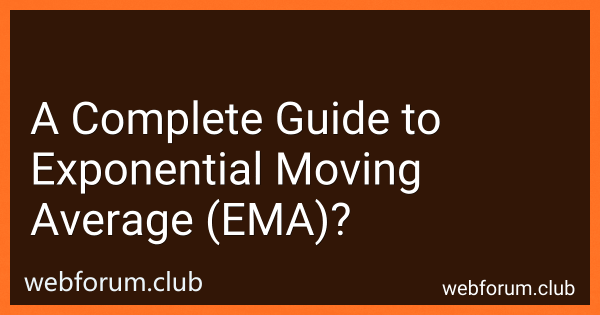 A Complete Guide to Exponential Moving Average (EMA)? image