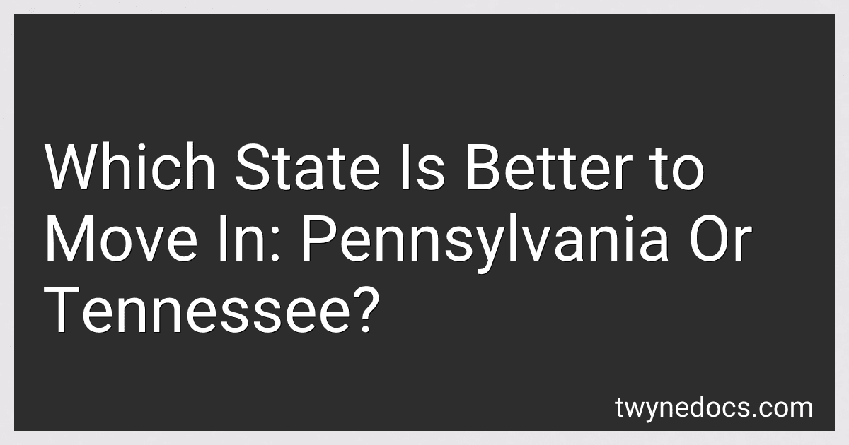 Which State Is Better to Move In: Pennsylvania Or Tennessee? image