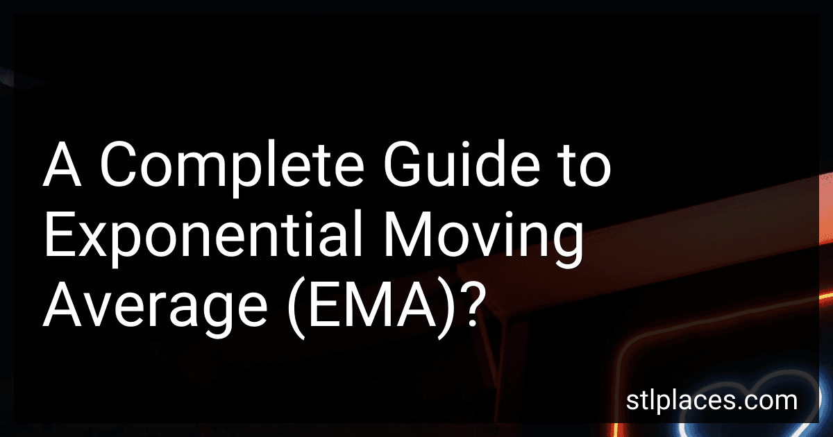 A Complete Guide to Exponential Moving Average (EMA)? image