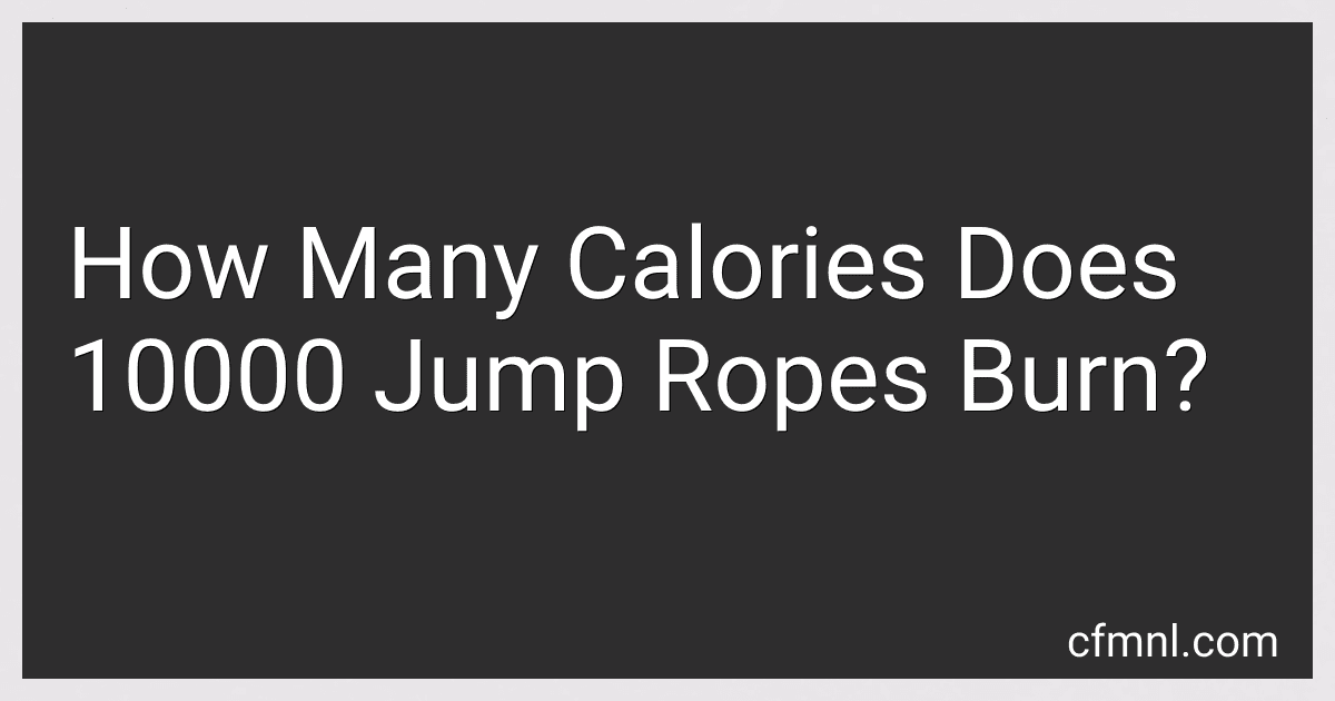 How Many Calories Does 10000 Jump Ropes Burn? preview