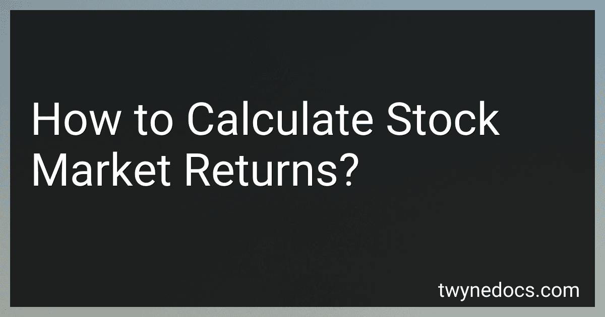 How to Calculate Stock Market Returns? image