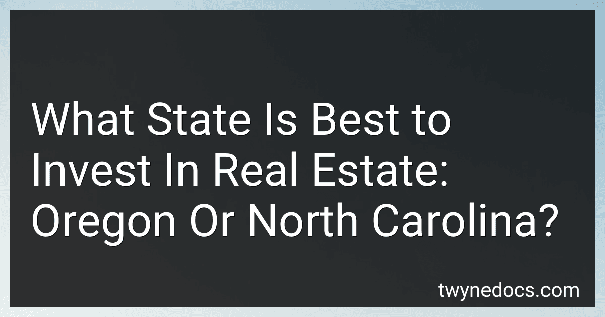 What State Is Best to Invest In Real Estate: Oregon Or North Carolina? image