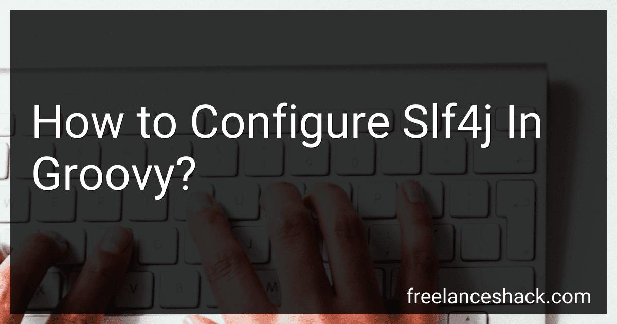 How to Configure Slf4j In Groovy? image