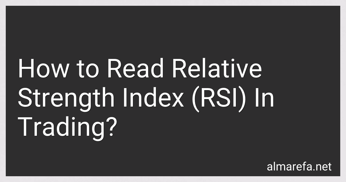 How to Read Relative Strength Index (RSI) In Trading? image