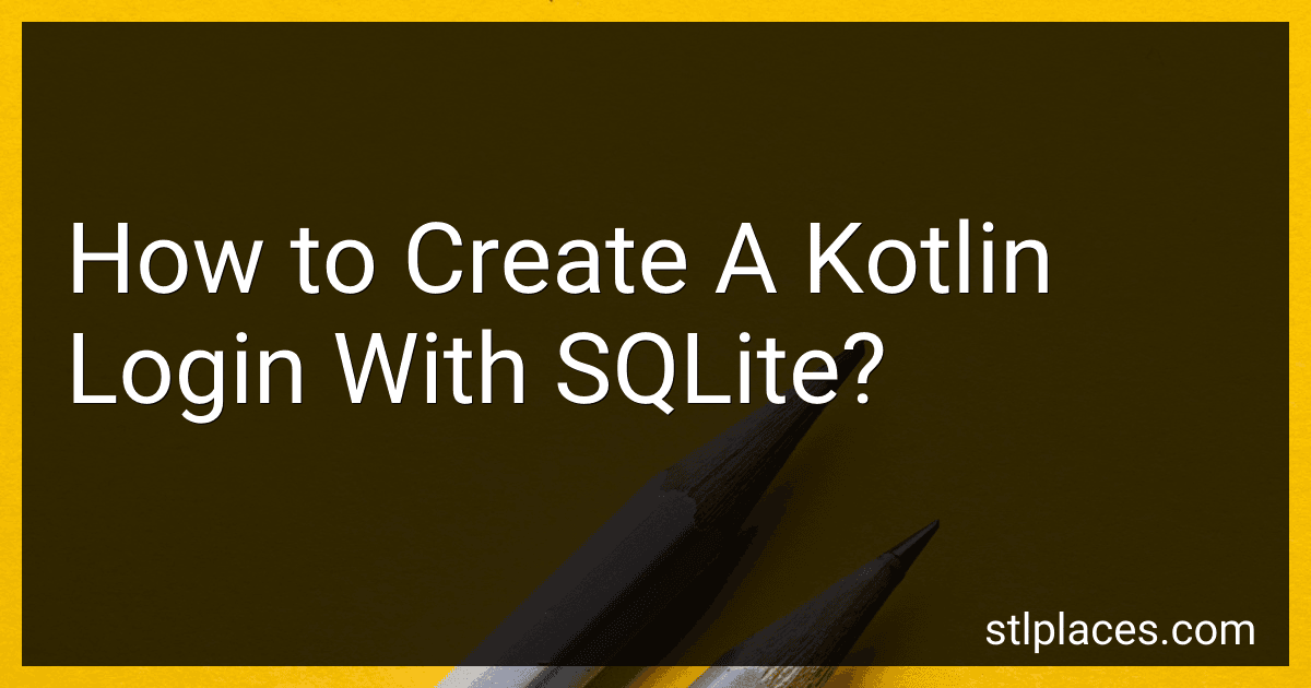 How to Create A Kotlin Login With SQLite? image