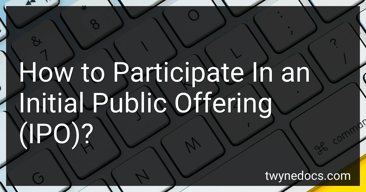 How to Participate In an Initial Public Offering (IPO)? image