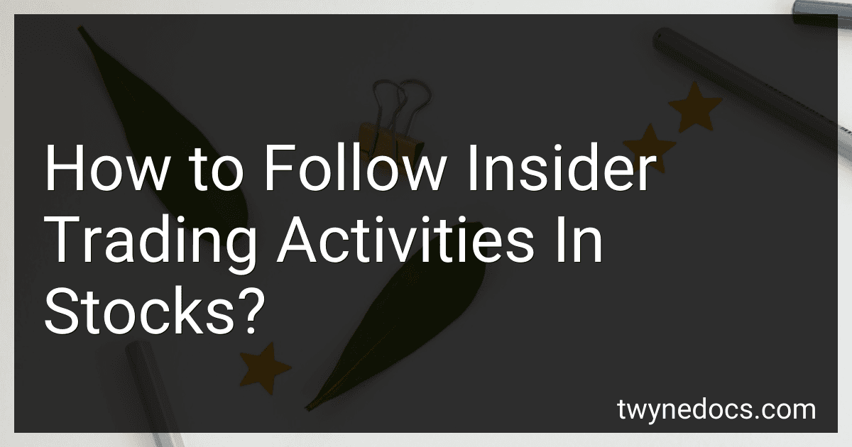 How to Follow Insider Trading Activities In Stocks? image