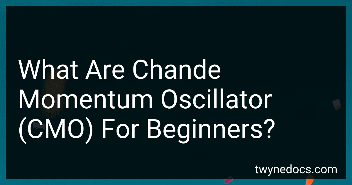 What Are Chande Momentum Oscillator (CMO) For Beginners? image