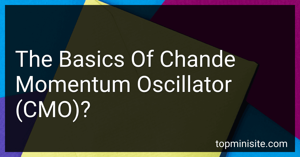 The Basics Of Chande Momentum Oscillator (CMO)? image