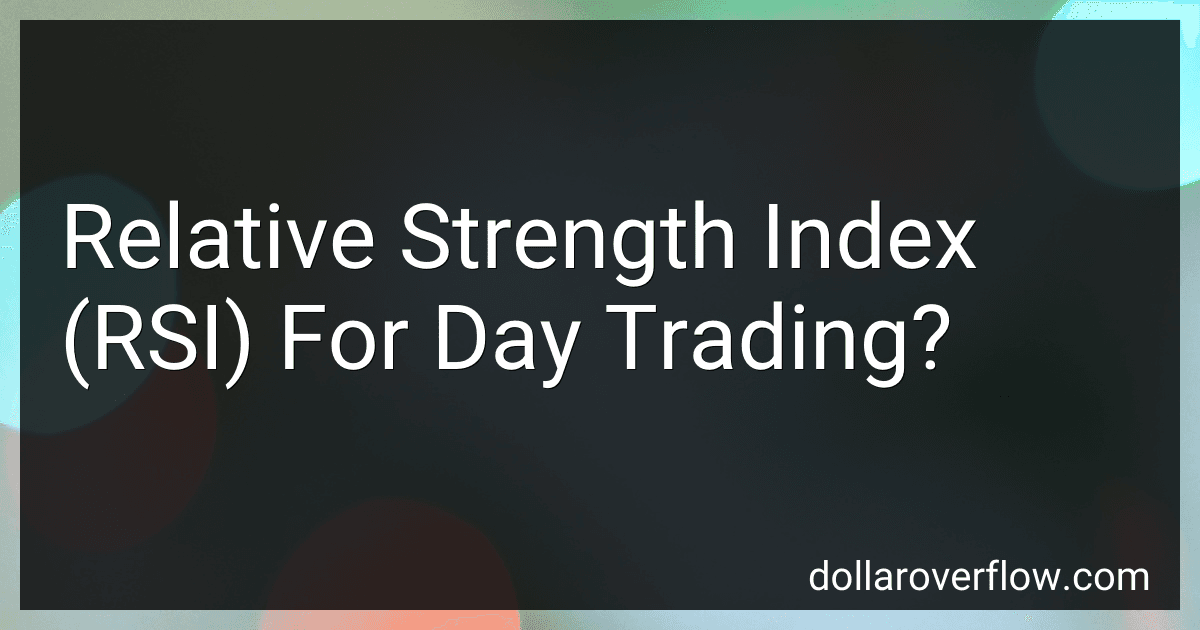 Relative Strength Index (RSI) For Day Trading? image