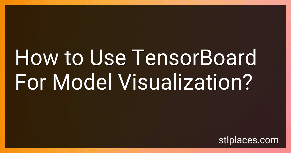How to Use TensorBoard For Model Visualization? preview