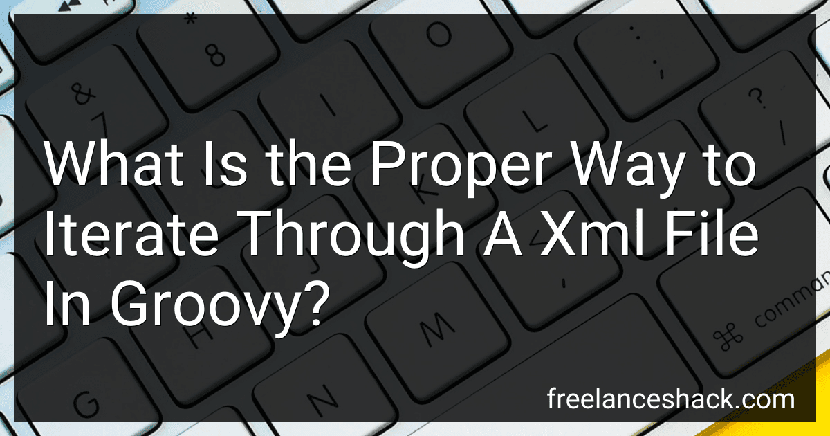 What Is the Proper Way to Iterate Through A Xml File In Groovy? preview