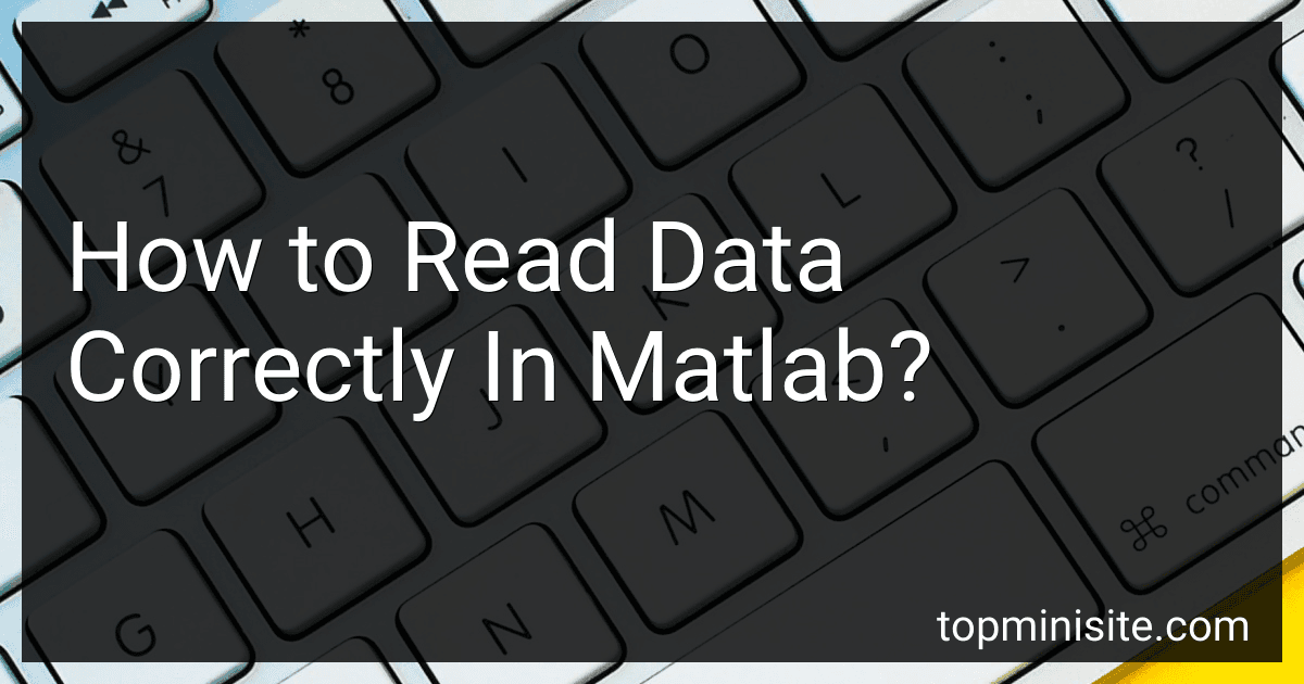 How to Read Data Correctly In Matlab? image