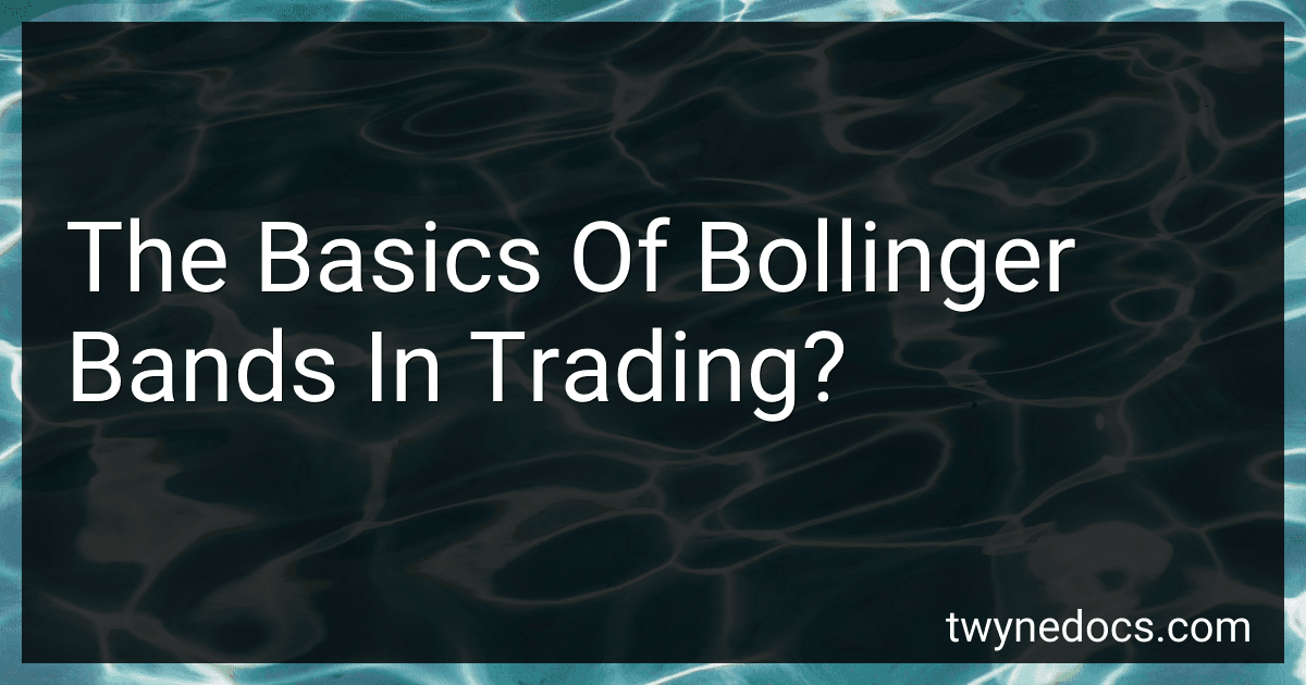 The Basics Of Bollinger Bands In Trading? image