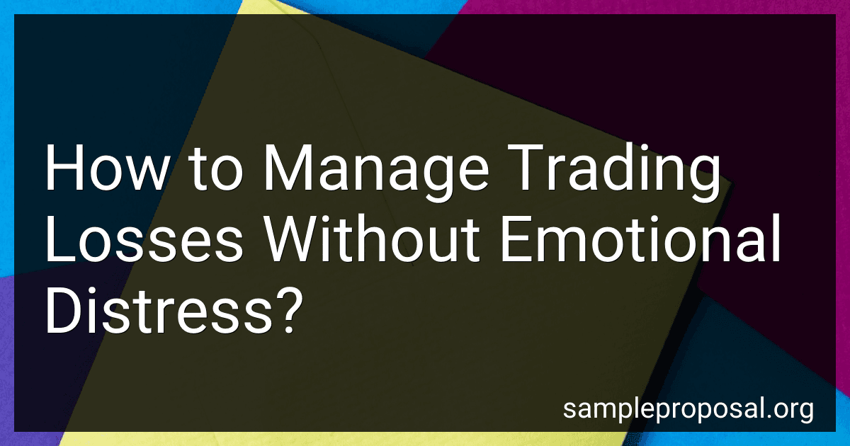 How to Manage Trading Losses Without Emotional Distress? image