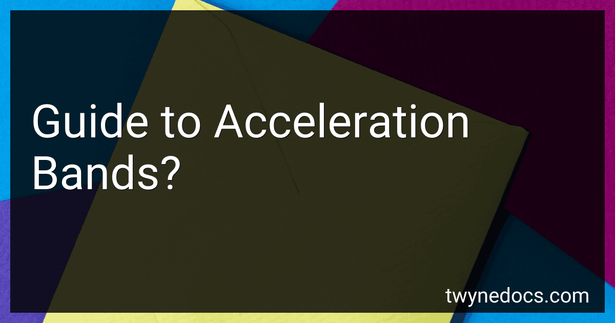Guide to Acceleration Bands? image
