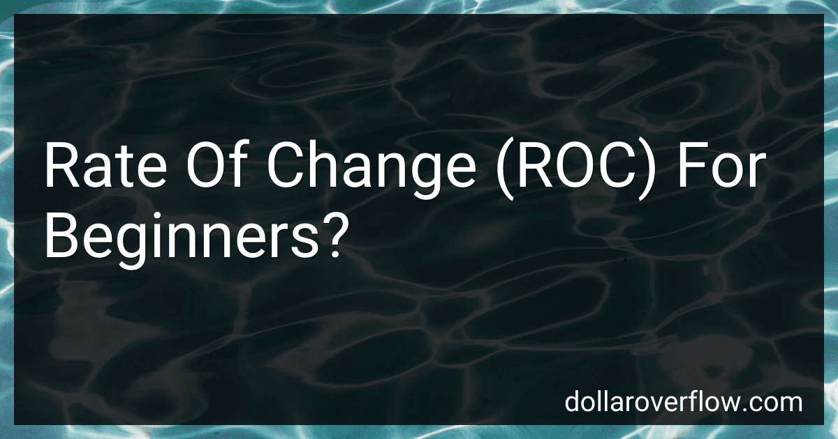 Rate Of Change (ROC) For Beginners? image