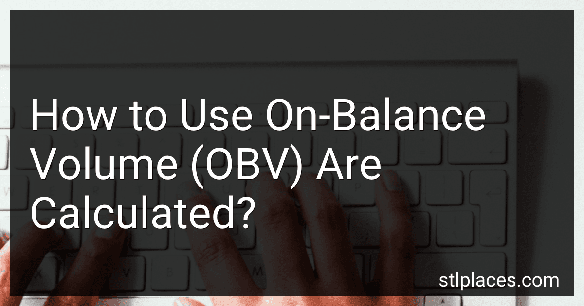 How to Use On-Balance Volume (OBV) Are Calculated? preview