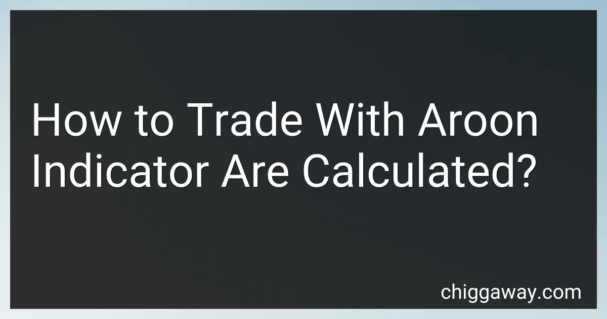 How to Trade With Aroon Indicator Are Calculated? preview