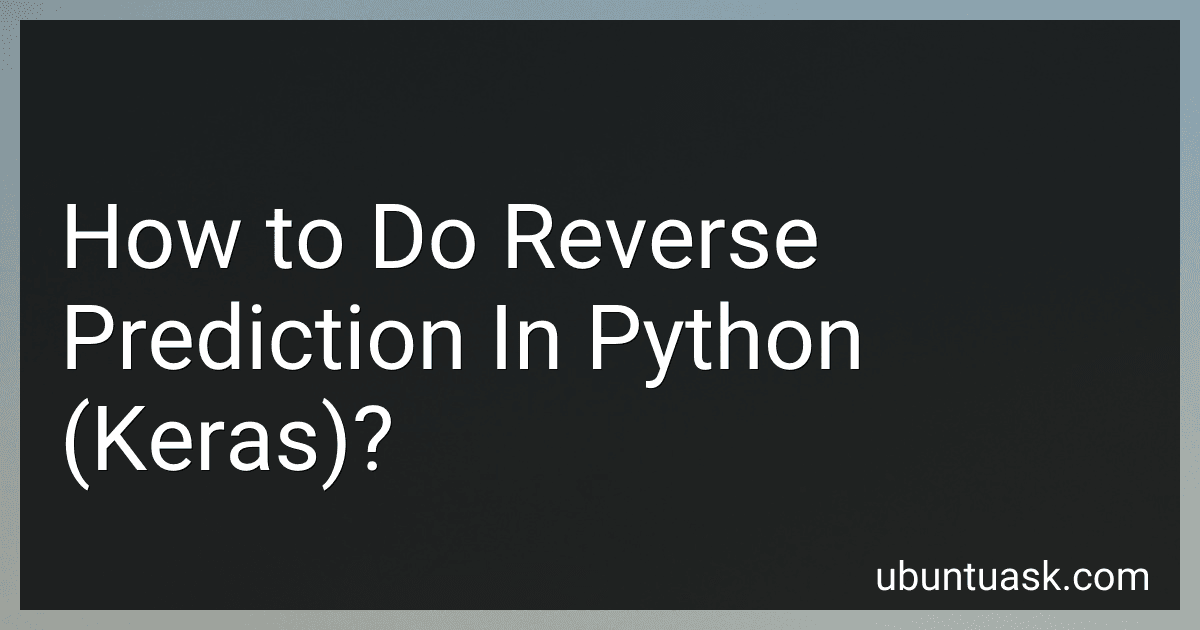 How to Do Reverse Prediction In Python (Keras)? image