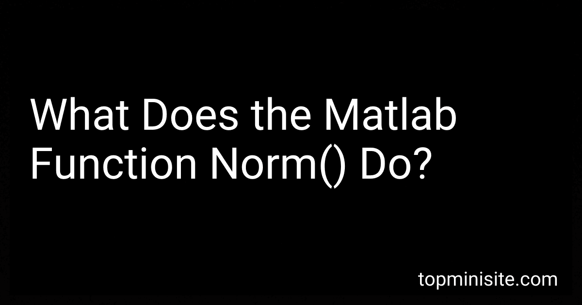 What Does the Matlab Function Norm() Do? image