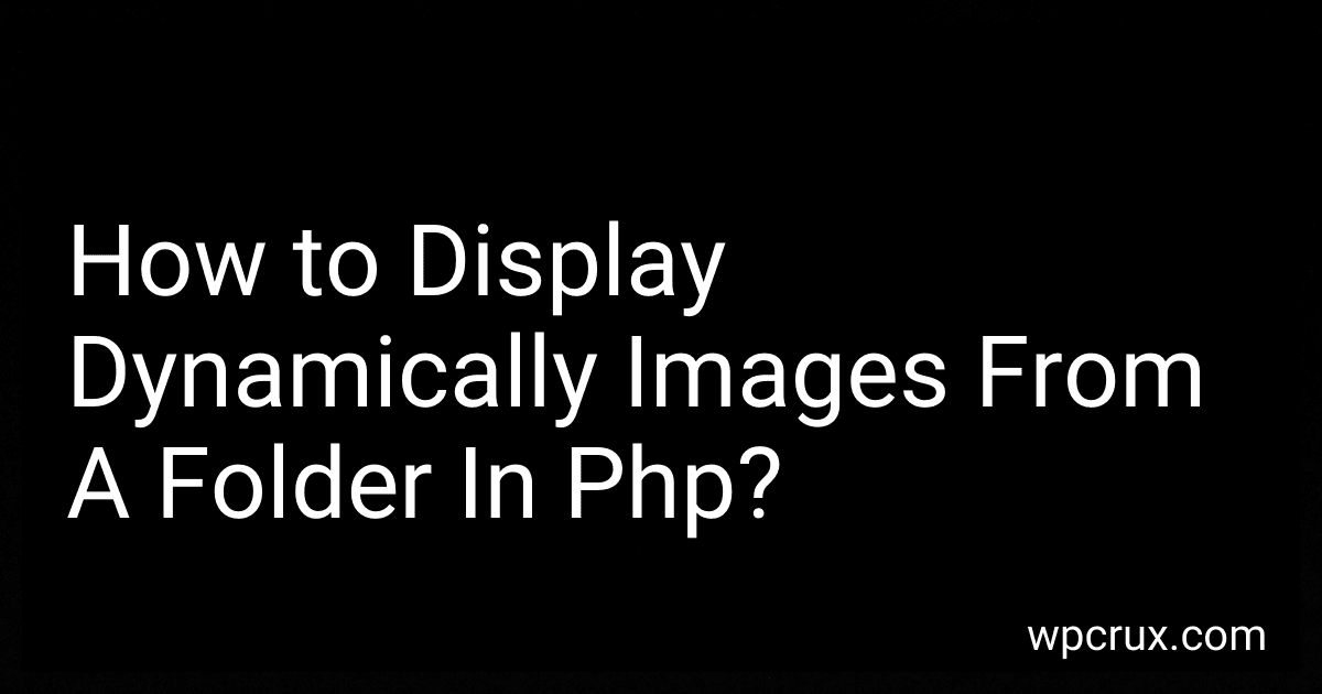 How to Display Dynamically Images From A Folder In Php? image