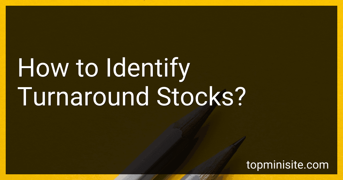 How to Identify Turnaround Stocks? image
