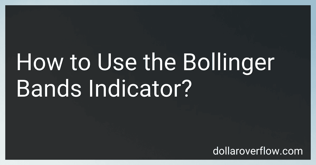 How to Use the Bollinger Bands Indicator? image
